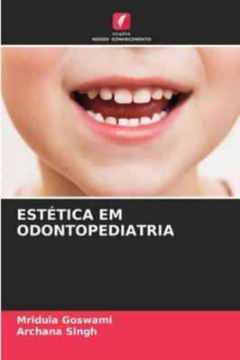 Estética Em Odontopediatria [Portuguese] 6208688396 Book Cover