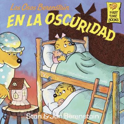 Los Osos Berenstain En La Oscuridad = The Beren... [Spanish] 0679834710 Book Cover