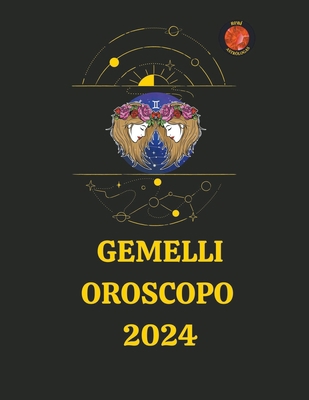 Gemelli Oroscopo 2024 [Italian] B0CJHF5B3F Book Cover