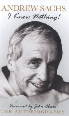 I Know Nothing: The Autobiography 1849546363 Book Cover