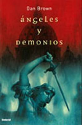 Angeles y Demonios / Angels and Demons [Spanish] 8495618710 Book Cover