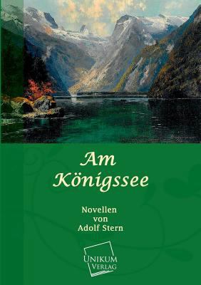 Am Konigssee [German] 3845701412 Book Cover