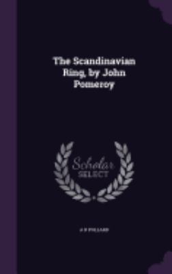 The Scandinavian Ring, by John Pomeroy 1358392986 Book Cover