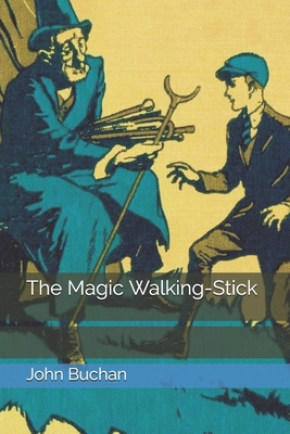 The Magic Walking-Stick 1704068118 Book Cover