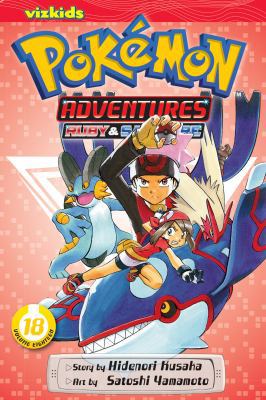 Pokémon Adventures (Ruby and Sapphire), Vol. 18 1421535521 Book Cover