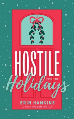 Hostile for the Holidays B0DNNV1XVH Book Cover