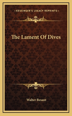 The Lament of Dives 1163473758 Book Cover