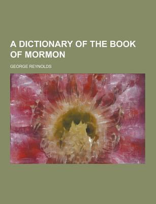 A Dictionary of the Book of Mormon 1230255508 Book Cover