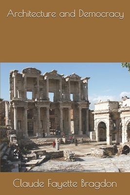 Architecture and Democracy 1694430839 Book Cover