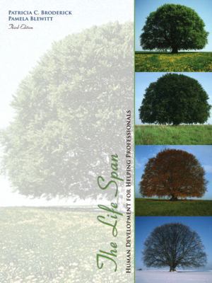 The Life Span: Human Development for Helping Pr... 0137152477 Book Cover