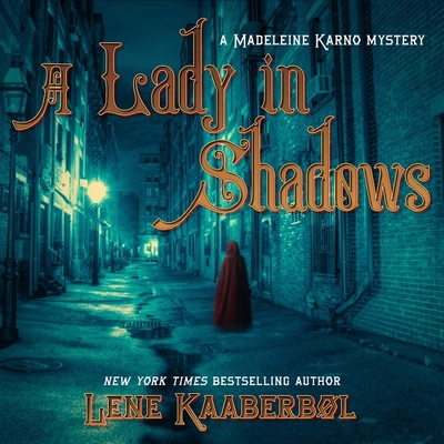 A Lady in Shadows: A Madeleine Karno Mystery 1665141557 Book Cover