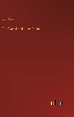 The Tweed and other Poems 3385248973 Book Cover