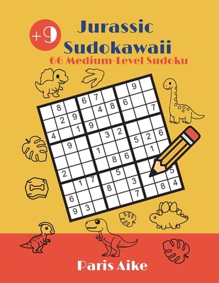 Jurassic Sudokawaii - 66 Medium-Level Sudoku B0CKMDHVZB Book Cover