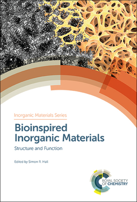 Bioinspired Inorganic Materials: Structure and ... 1788011465 Book Cover