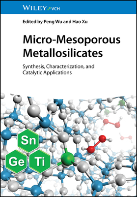 Micro-Mesoporous Metallosilicates: Synthesis, C... 3527350942 Book Cover