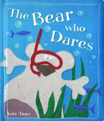 The Bear Who Dares 1846108209 Book Cover