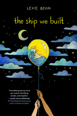 The Ship We Built 0525554858 Book Cover