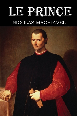 Le Prince de Machiavel: édition originale [French] B08C97TF6N Book Cover