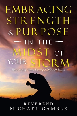 Embracing Strength & Purpose in the Midst of Yo... 1664237089 Book Cover