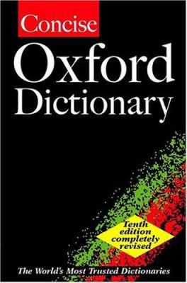 Concise Oxford Dictionary 10Th Edition Revised 0198604386 Book Cover