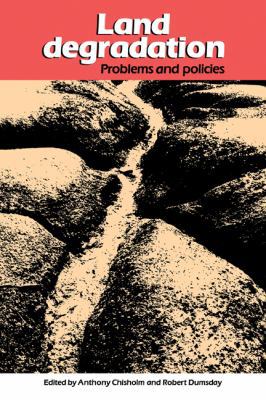 Land Degradation: Problems and Policies 0521123232 Book Cover