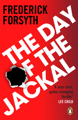 The Day of the Jackal: 40th Anniversary Edition 0099557363 Book Cover