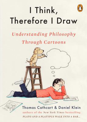 I Think, Therefore I Draw: Understanding Philos... 0143133020 Book Cover