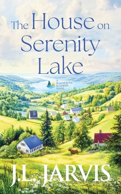 The House on Serenity Lake 1942767862 Book Cover