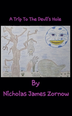A Trip To The Devil's Hole B0F8PLNJZN Book Cover
