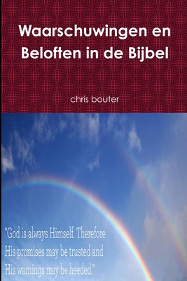 Waarschuwingen en Beloften in de Bijbel [Dutch] 0359405436 Book Cover