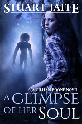 A Glimpse of Her Soul 1482381893 Book Cover