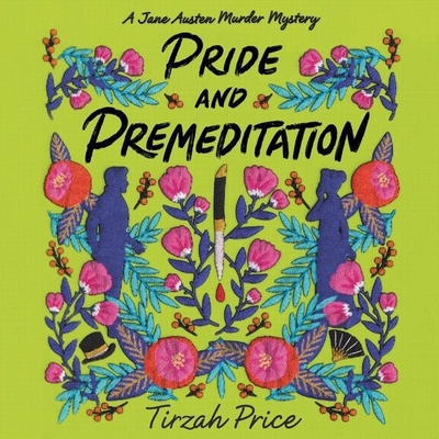 Pride and Premeditation Lib/E 1799950158 Book Cover
