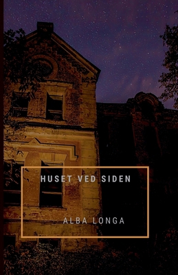 Huset Ved Siden [Danish] B0DJ6CMC4D Book Cover