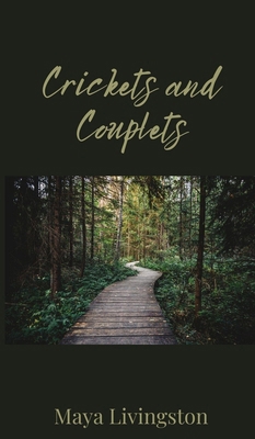 Crickets and Couplets 1805671863 Book Cover