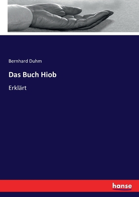 Das Buch Hiob: Erklärt [German] 3744626954 Book Cover