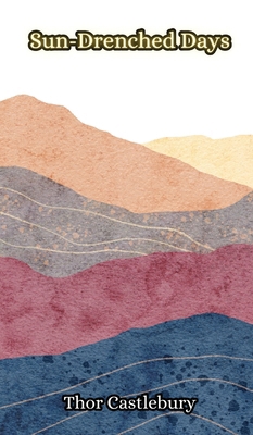 Sun-Drenched Days 9916856427 Book Cover