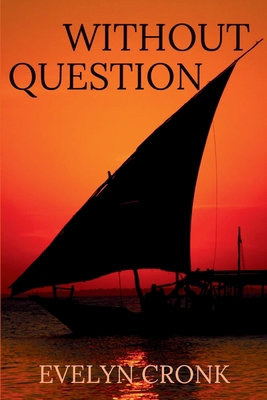 Without Question 168512528X Book Cover