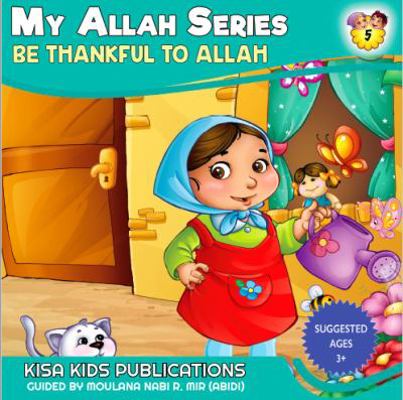 Be Thankful to Allah