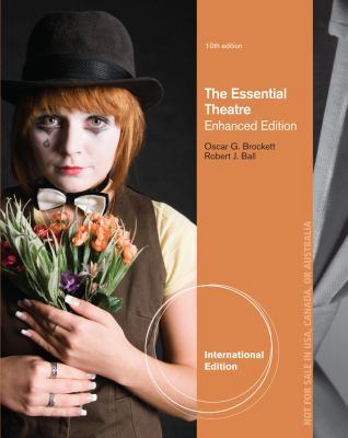 The Essential Theatre, Enhanced, International ... 1285080602 Book Cover