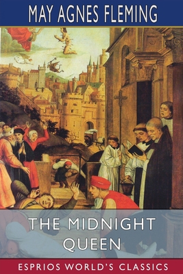 The Midnight Queen (Esprios Classics) B09R19BG1J Book Cover