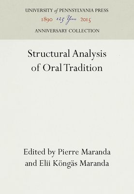 Structural Analysis of Oral Tradition 0812276159 Book Cover