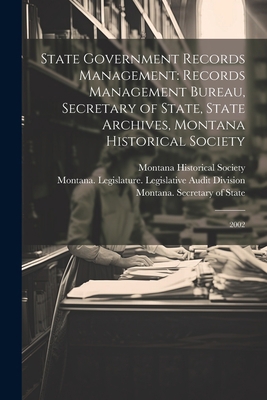 State Government Records Management: Records Ma... 1021495638 Book Cover