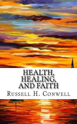 Health, Healing, and Faith 198544884X Book Cover