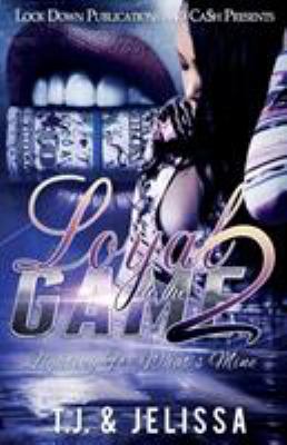 Loyal to the Game 2 1948878933 Book Cover