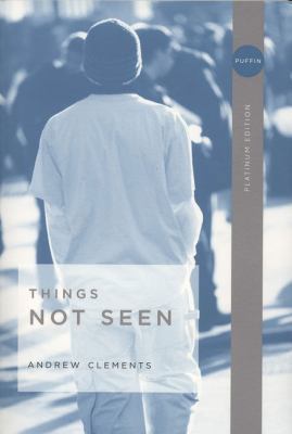 Things Not Seen B001Q3M5EY Book Cover