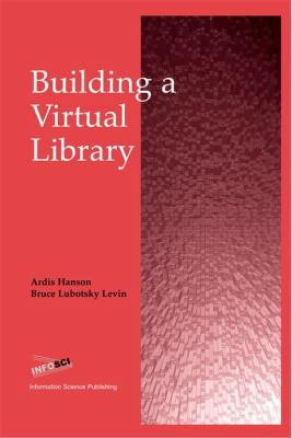 Building a Virtual Library 1591401062 Book Cover