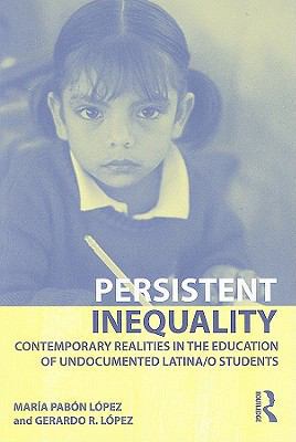 Persistent Inequality: Contemporary Realities i... 041595794X Book Cover