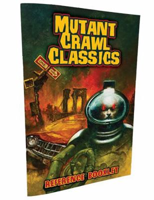 Mutant Crawl Classics Reference Booklet 1968220267 Book Cover