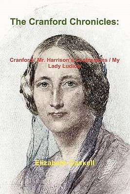 The Cranford Chronicles: Cranford / Mr. Harriso... 1460904524 Book Cover