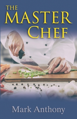 The Master Chef 0982879180 Book Cover